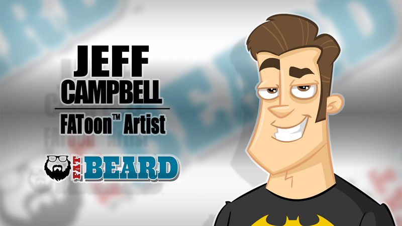 Jeff Campbell Joins the Fat Beard Family of Artists